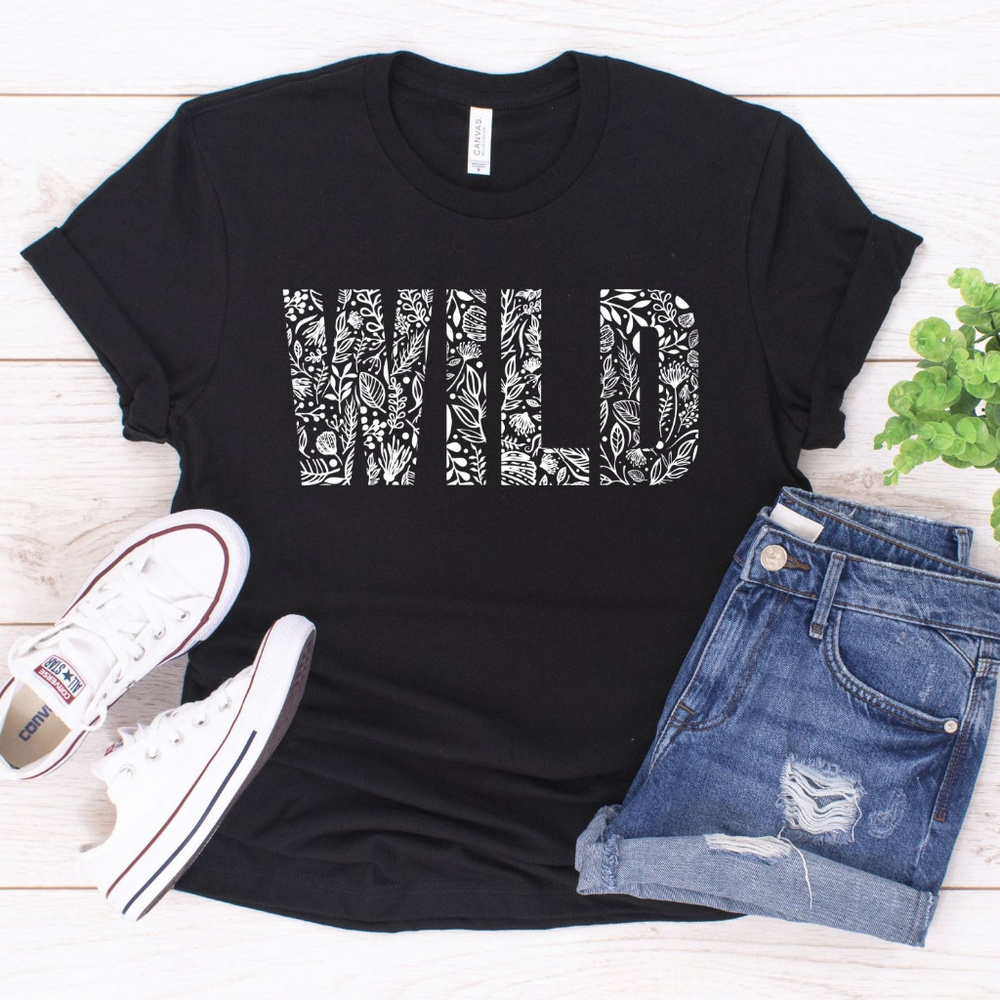 Wild Tee / Womens T shirt / Cute Shirt